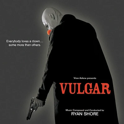 Ryan Shore - Vulgar (Original Motion Picture Score)