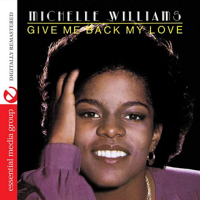 Michelle Williams - Give Me Back My Love