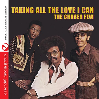 Chosen Few - Taking All Love I Can