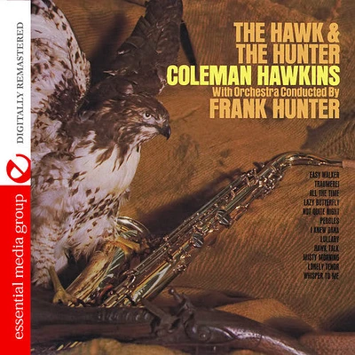 Coleman Hawkins - Hawk & the Hunter