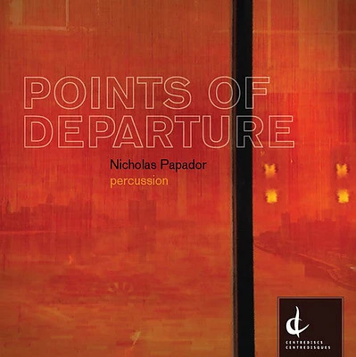 Gilbert/ Rose/ Smith/ Ledroit/ Papador - Points of Departure