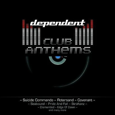 Dependent Club Anthems/ Various - Dependent Club Anthems (Various Artists)