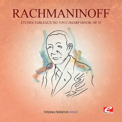 Rachmaninoff - Etudes-Tableaux 9 in C-Sharp Min 33