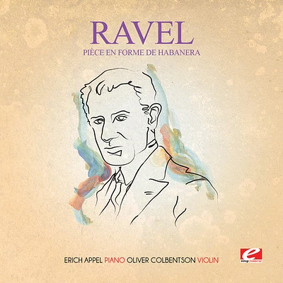 Ravel - Piece en Forme de Habanera