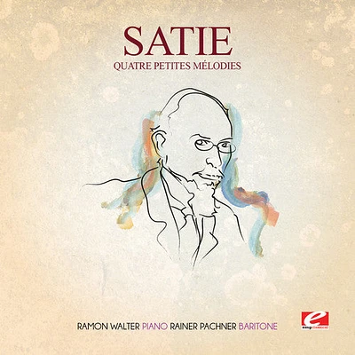 Satie - Quatre Petites Melodies