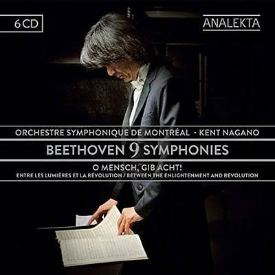 Beethoven/ Montreal Symphony Orchestra/ Nagano - 9 Symphonies - Between The Enlightenment