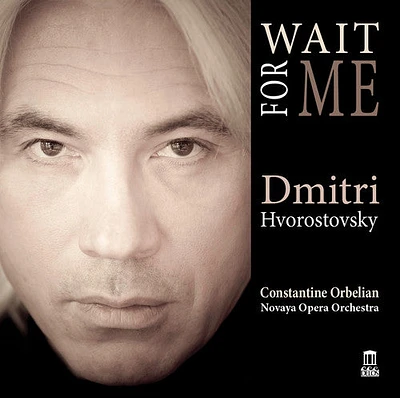 Blanter/ Hvorostovsky/ Novaya Opera Orchestra - Wait for Me