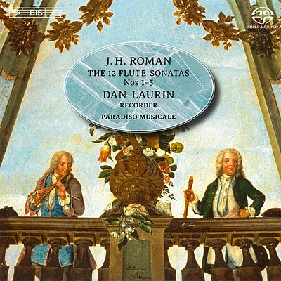 Roman/ Laurin/ Paradiso Musicale - 12 Flute Sonatas Nos. 1 - 5