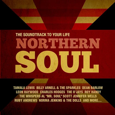 Northern Soul: Soundtrack to Your Life/ Var - Northern Soul: Soundtrack to Your Life