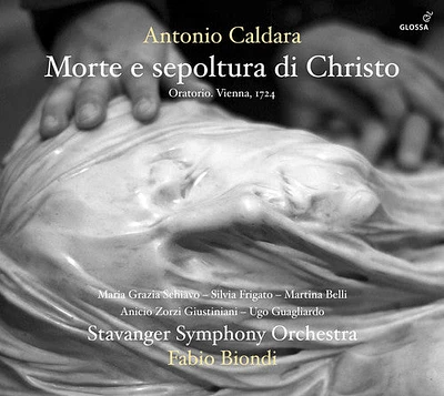 Caldara/ Schiavo/ Stavanger Sym Orch/ Biondi - Morte E Sepoltura Di Christo