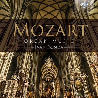 Mozart/ Ivan Ronda - Organ Music