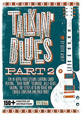 Guitar World: Talkin Blues Part 2