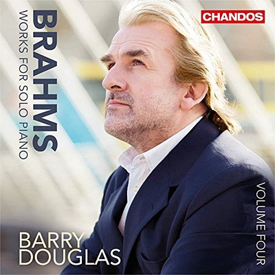 Brahms/ Barry Douglas - Works for Solo Piano 4