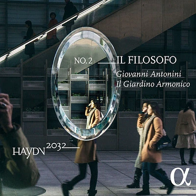 Haydn/ Il Giardino Armonico/ Antonini - 2032 Project - Il Filosofo 2