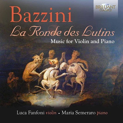 Bazzini/ Fanfoni/ Semeraro - La Ronde Des Lutins