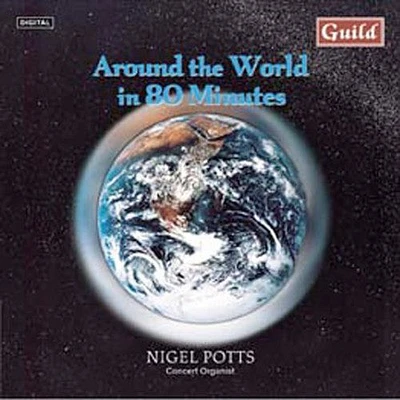 Sibelius/ Potts/ Walton/ Spicer/ Sousa - Around the World in 80 Minutes