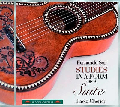 Sor/ Paolo Cherici - Studies in the Form of Suites