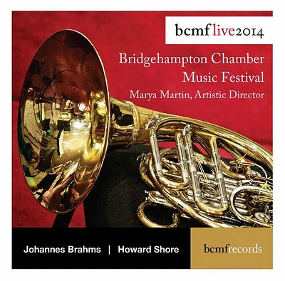 Brahms/ Shore/ Cano/ De Guise-Langlois/ Kolkay - Bridgehamton Chamber Music Festival BCMF Live