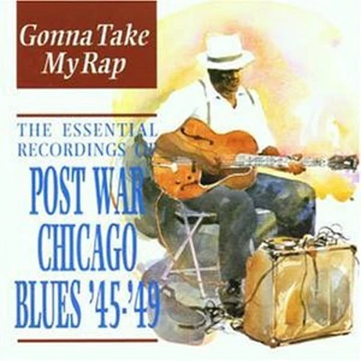 Gonna Take My Rap-Esse: 1945-49/ Various - 1945-49-Gonna Take My Rap-Essence