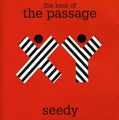 Passage - Seedy: The Best Of The Passage