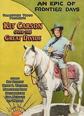 Kit Carson Over the Great Divide (1925)