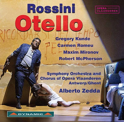 Rossini/ Kunde/ Symphony Orchestra & Chorus of - Otello