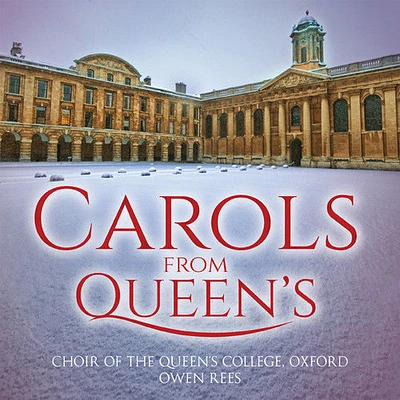 Choir of the Queen's College Oxford - Carols from Queen's