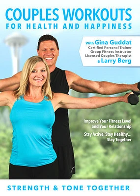 Couples Workouts for Health & Happiness: Strength & Tone Together