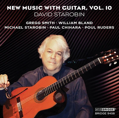 Chihara/ Smith/ Ruders/ Starobin - New Music with Guitar 10