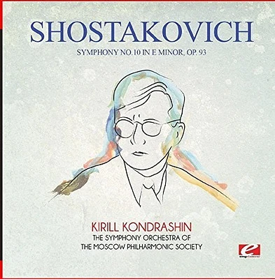 Shostakovich - Symphony No. 10 in E Minor Op. 93