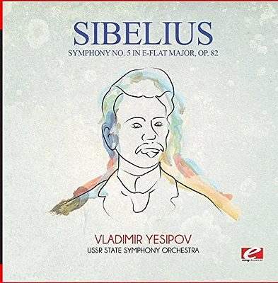 Sibelius - Symphony No. 5 in E-Flat Major Op. 82