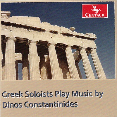 Constantinides/ Louisian Sinfonietta - Greek Soloists Play Music By Dinos Constantinides