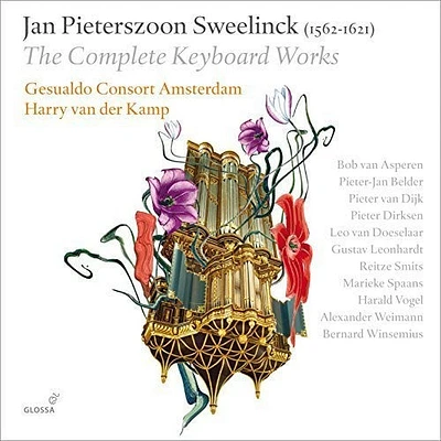 Sweelinck/ Van Asperen/ Gesualdo Consort - Jan Pieterszoon Sweelinck: The Complete Keyboard Works