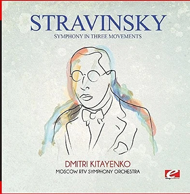 Stravinsky - Stravinsky: Symphony in Three Movements