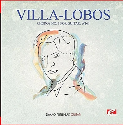 Villa-Lobos - Villa-Lobos: ChA ros No. 1 for Guitar, W161