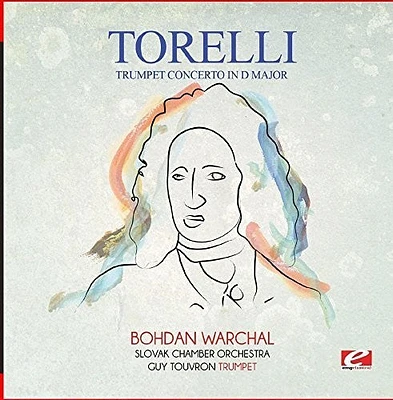 Toselli - Torelli: Trumpet Concerto in D Major