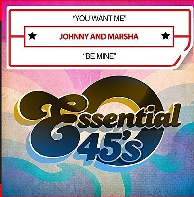 Johnny & Marsha - You Want Me / Be Mine