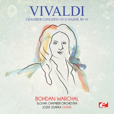 Vivaldi - Vivaldi: Chamber Concerto in D Major, RV 93