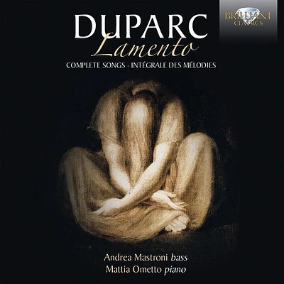 Duparc/ Mastroni/ Ometto - Duparc: Lamento - Complete Songs