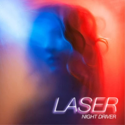 Laser - Night Drive