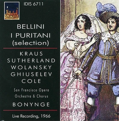 Bellini/ Kraus/ San Francisco Opera Orchestra - Bellini: I Puritani Selection