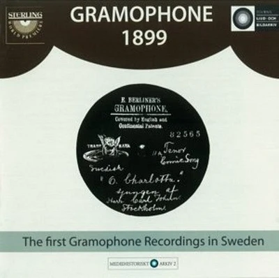 Gramophone 1899: The First/ Various - Gramophone 1899: The First