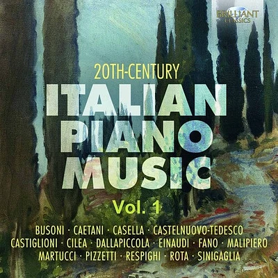 Busoni/ Ammara/ Bartoli/ Gorini - 20th Century Italian Piano Music