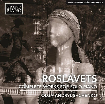 Roslavets/ Andryushchenko - Nikolai Roslavets: Complete Piano Works