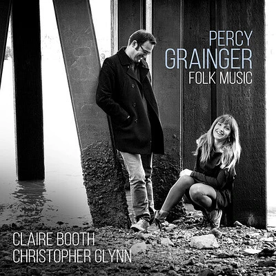 Grainger/ Booth/ Glynn - Percy Grainger: Folk Music