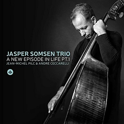 Somsen/ Jasper Somsen Trio - A New Episode in Life Pt. I