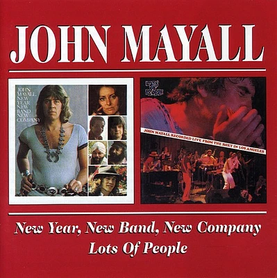 John Mayall - New Year New Band New Company / Lots of People