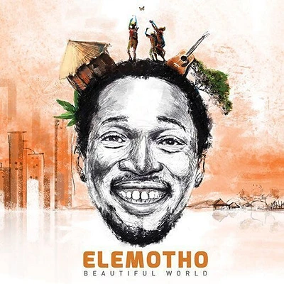 Elemotho - Beautiful World - Elemotho