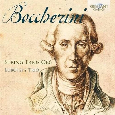 Boccherini/ Lubotsky Trio - String Trios 6