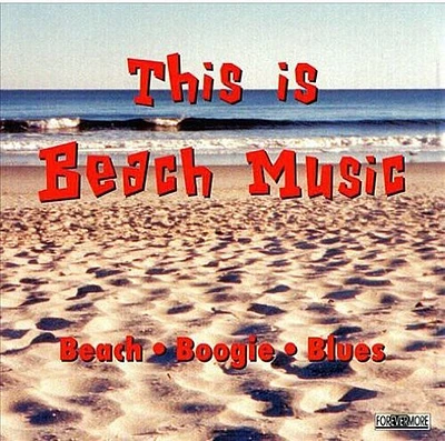 This Is Beach Music 1/ Various - This Is Beach Music, Vol. 1